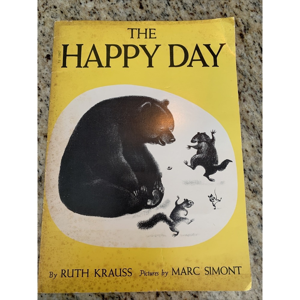 The Happy Day By Ruth‎ Krause Pictures By Marc Simont